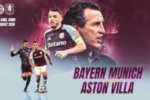 维拉官方:8月7日,将和拜仁在中国香港启德体育场进行一场友谊赛